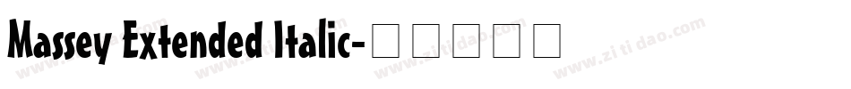 Massey Extended Italic字体转换
